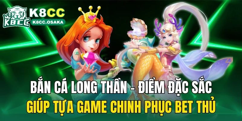 Bắn cá long thần